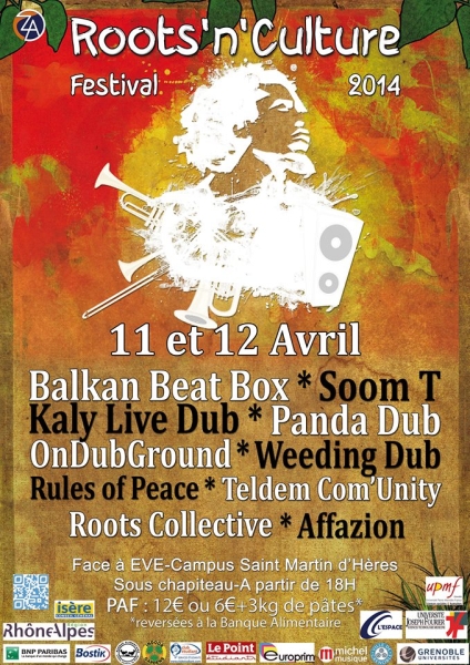 Festival Roots&#39 - n&#39 - culture 2014 : Kaly Live Dub, Panda Dub, OnDubGround, Teld&#39 - Em Community, Afazion